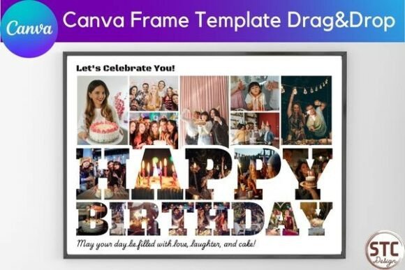 Download HAPPY BIRTHDAY Photo Collage Canva Frame - Canva Collection